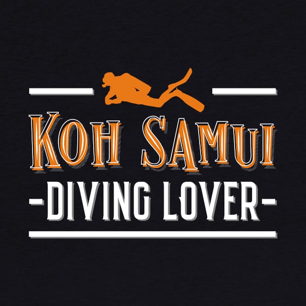 Koh Samui Diving Lover – Scuba Diver Design by BlueTodyArt